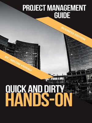 cover image of The Quick and Dirty Hands-On Project Management Guide